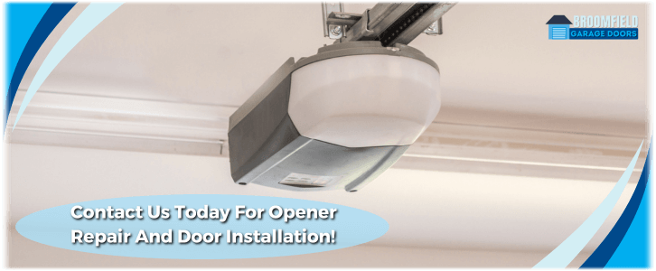 Garage Door Opener Repair and Installation Broomfield CO